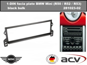 ΠΛΑΙΣΙΟ ΠΡΟΣΘΗΚΗ ΠΡΟΣΟΨΗ R/CD ACV Made in Germany Mini COOPER 8/’01 > (BMW) R51 R52 R53 53.029 (11.240)