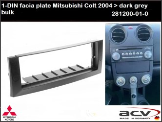 ΠΛΑΙΣΙΟ ΠΡΟΣΘΗΚΗ ΠΡΟΣΟΨΗ ACV Made in Germany 1 DIN για  R/CD MITSUBISHI COLT 2004-2008 1DIN dark grey _ -R-40.1721 (281200-01) (